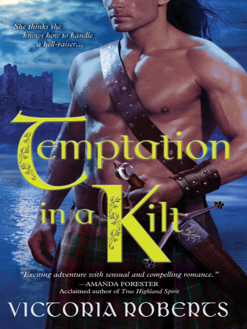 Title details for Temptation in a Kilt by Victoria Roberts - Available